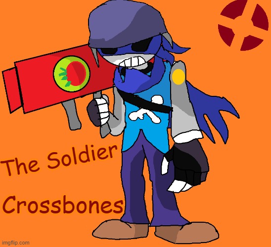 TF2 Chaos Realm Part 2- The Soldier | The Soldier; Crossbones | image tagged in team fortress 2,cross,bones | made w/ Imgflip meme maker