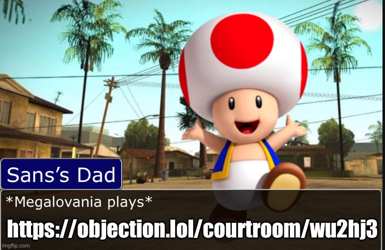 https://objection.lol/courtroom/wu2hj3 | made w/ Imgflip meme maker
