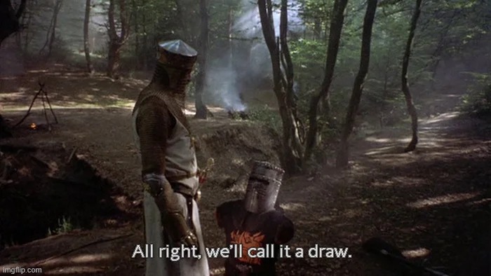 Alright, we'll call it a draw | image tagged in alright we'll call it a draw | made w/ Imgflip meme maker