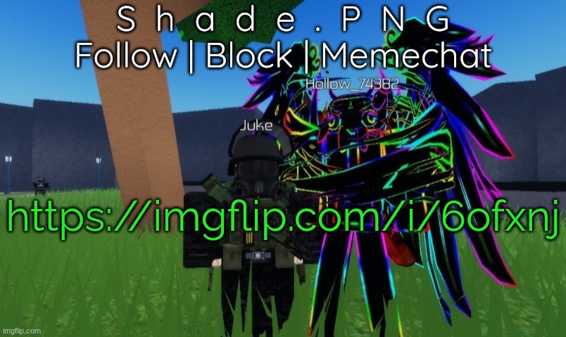 null and shade in roblos, but an announcement temp. | https://imgflip.com/i/6ofxnj | image tagged in null and shade in roblos but an announcement temp | made w/ Imgflip meme maker