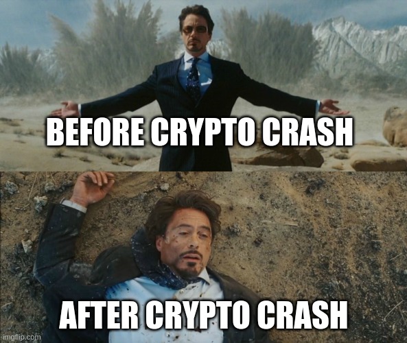 Tony Stark Before and After | BEFORE CRYPTO CRASH; AFTER CRYPTO CRASH | image tagged in tony stark before and after | made w/ Imgflip meme maker