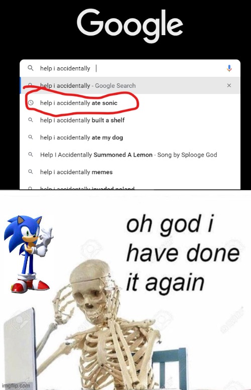 WHAT??????????????????????????????? | image tagged in oh god i have done it again,sonic the hedgehog,oh wow are you actually reading these tags,tags,ha ha tags go brr | made w/ Imgflip meme maker