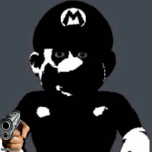 image tagged in scary mario | made w/ Imgflip meme maker