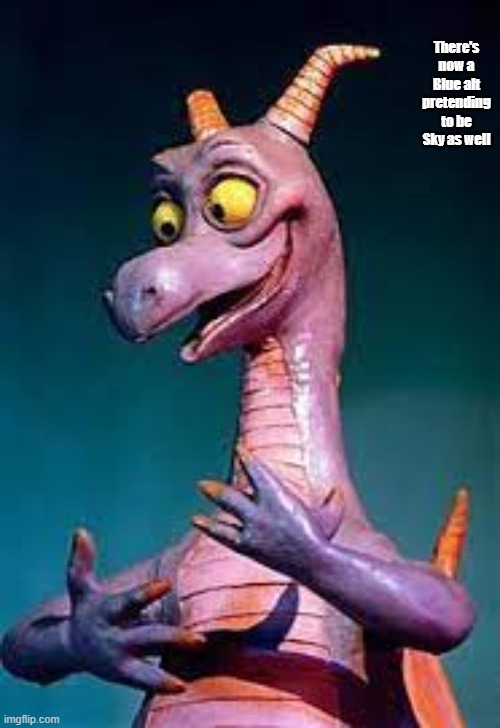 Just wanted to post this image of figment | There's now a Blue alt pretending to be Sky as well | image tagged in figment | made w/ Imgflip meme maker