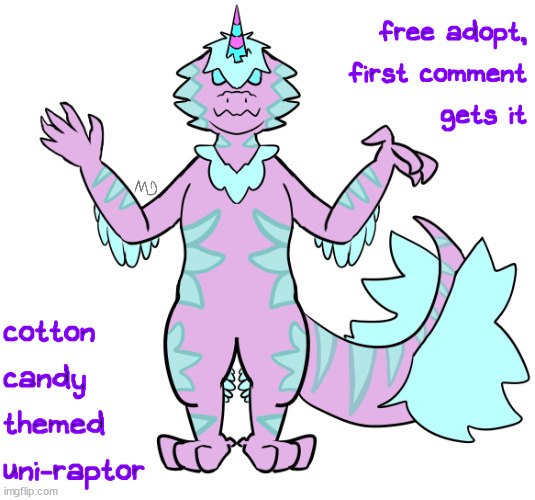free adopt!!  I'll be doing more of these, first come first serve | free adopt,
first comment
gets it; cotton candy themed uni-raptor | image tagged in furry,art,drawings,free stuff,dinosaur,raptor | made w/ Imgflip meme maker