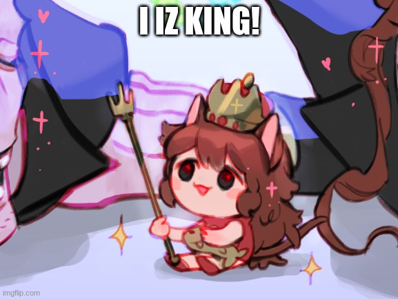 smol cat gf is funking adorable | I IZ KING! | image tagged in gf,memes,funny,fnf,cute,smol | made w/ Imgflip meme maker