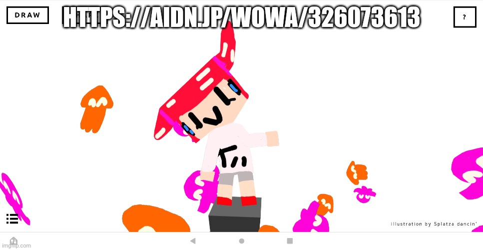 https://aidn.jp/wowa/326073613 [sammy note: *confusion*] | HTTPS://AIDN.JP/WOWA/326073613 | image tagged in splatoon | made w/ Imgflip meme maker