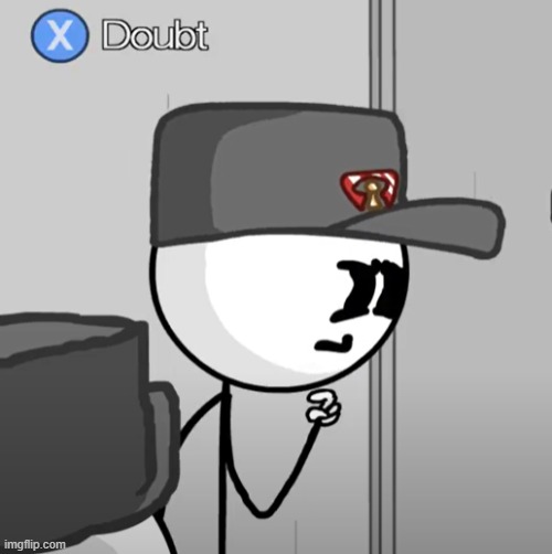 X Doubt | image tagged in x doubt | made w/ Imgflip meme maker