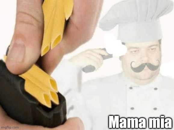 Mama Mia | Mama mia | image tagged in mama mia | made w/ Imgflip meme maker