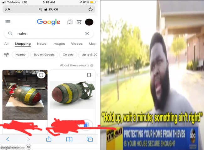 Oh god | image tagged in oh god,nuke,shopping,nuke in shopping | made w/ Imgflip meme maker