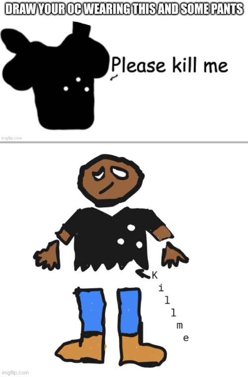 at least it was better than the other "outfit" | made w/ Imgflip meme maker