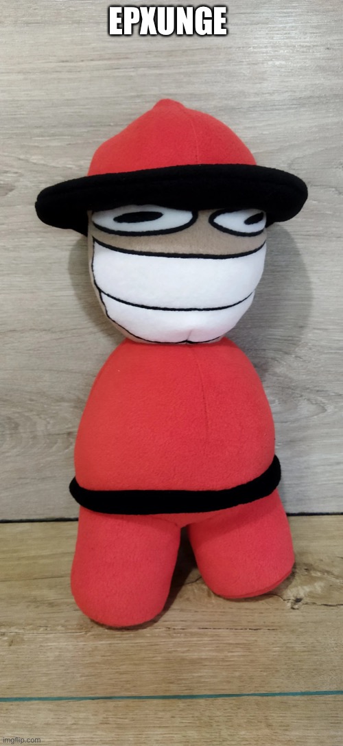 Epxunge | EPXUNGE | image tagged in epxunge | made w/ Imgflip meme maker