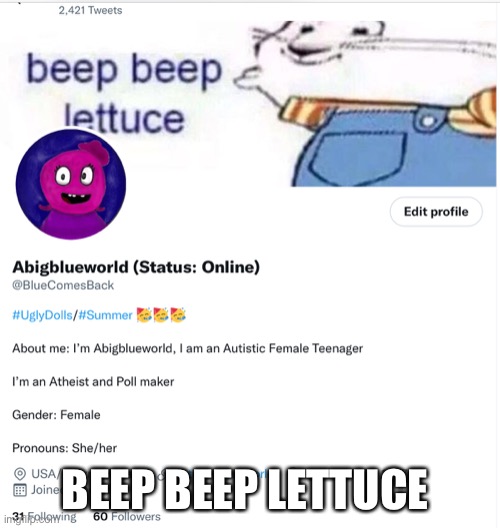 Oh no | BEEP BEEP LETTUCE | image tagged in beep beep,lettuce | made w/ Imgflip meme maker