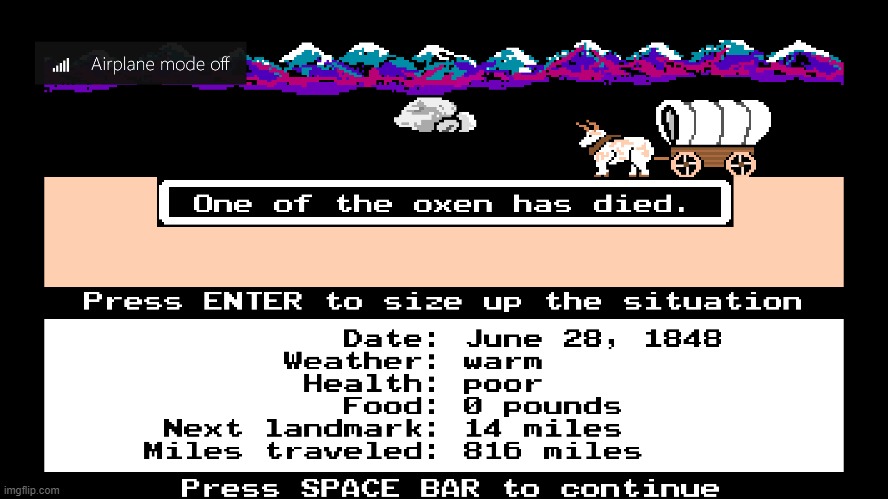 f for the ox | image tagged in oregon trail | made w/ Imgflip meme maker