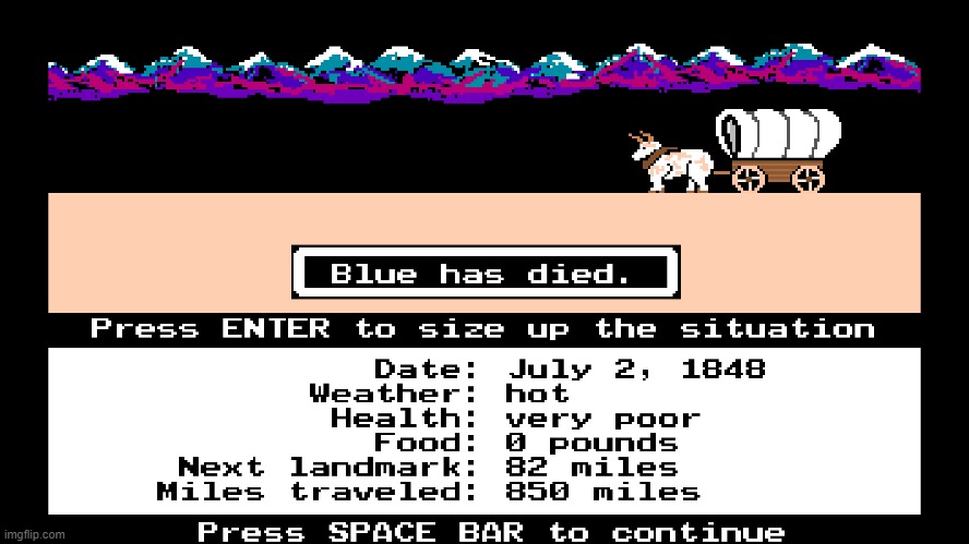 the quickest death ever | image tagged in oregon trail | made w/ Imgflip meme maker