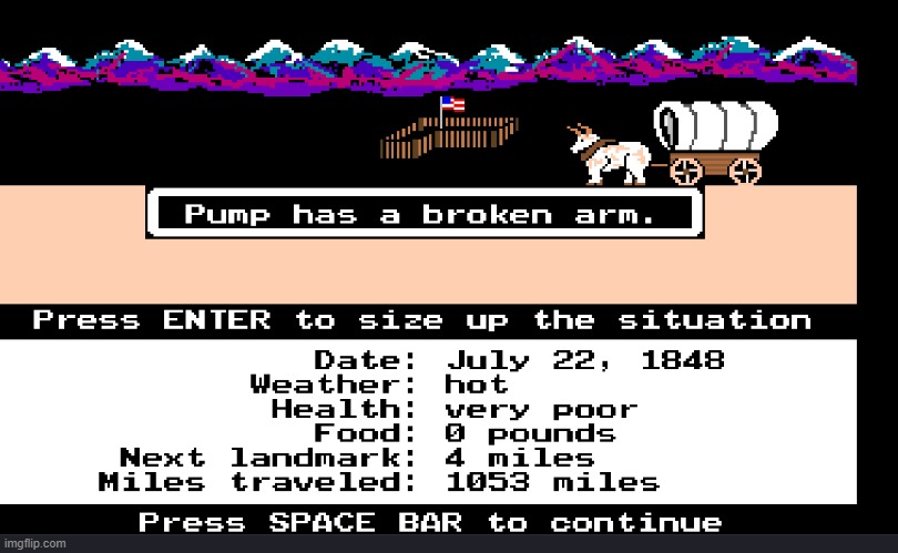 well, there goes my other arm /j | image tagged in oregon trail | made w/ Imgflip meme maker