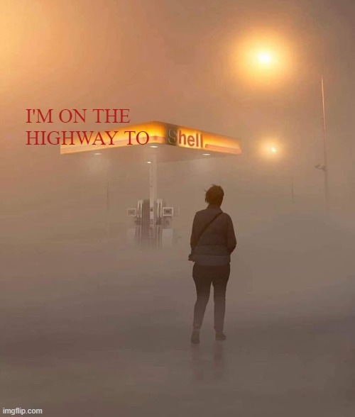 43 years after its release.... |  I'M ON THE 
HIGHWAY TO | image tagged in funny,memes,ac/dc,heavy metal,deep thoughts,energy | made w/ Imgflip meme maker