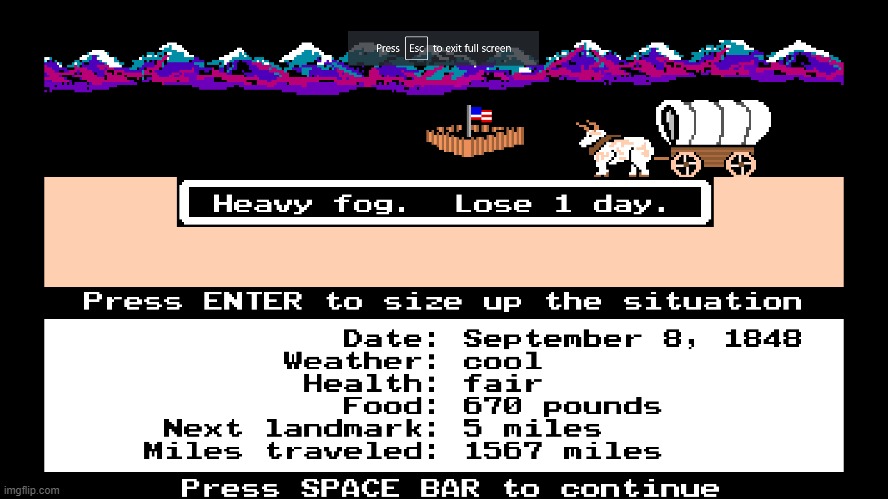 there goes an entire day | image tagged in oregon trail | made w/ Imgflip meme maker