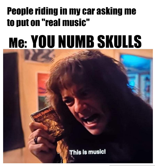 SOME FOLK HAVE BRAIN INJURIES KEEPS THEM FROM THINKING! | YOU NUMB SKULLS | image tagged in eddie munson this is music,meme | made w/ Imgflip meme maker