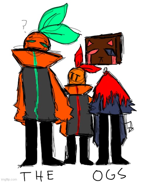 Quick drawing of tangerine, evil, and torch! | made w/ Imgflip meme maker