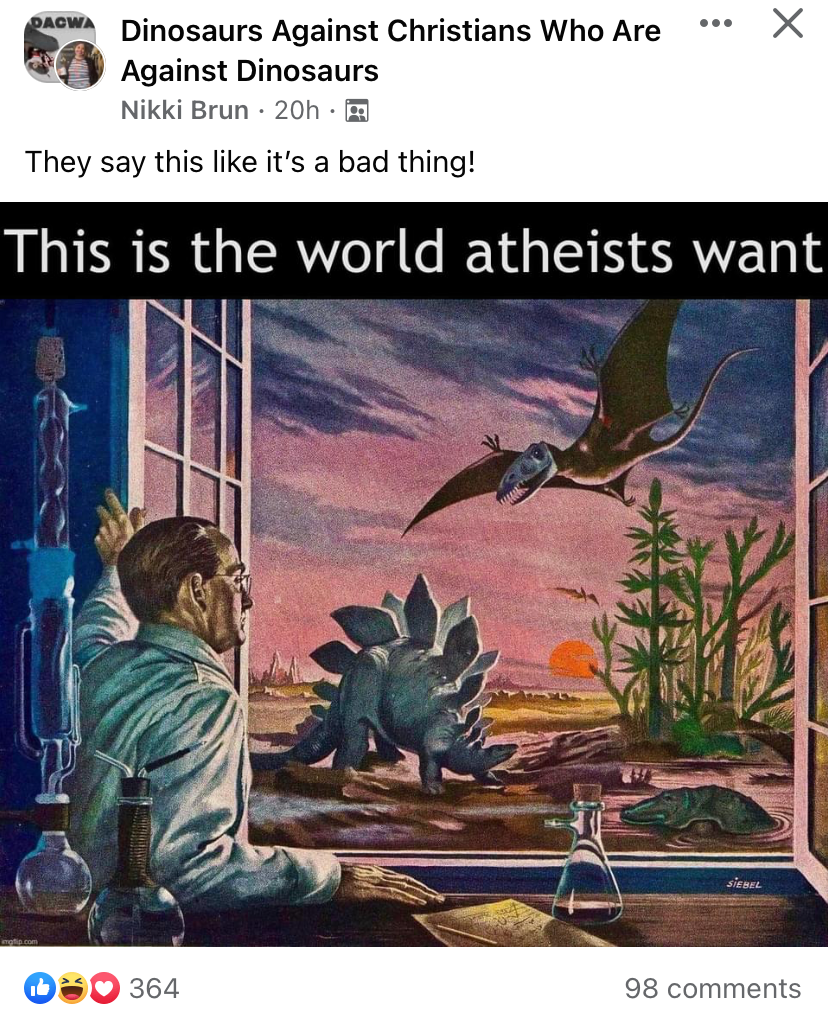 Dinosaurs against Christians who are Against Dinosaurs Blank Meme Template