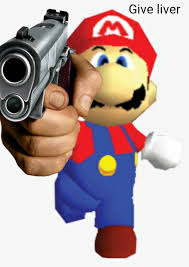 mario will steal ur liver Blank Meme Template