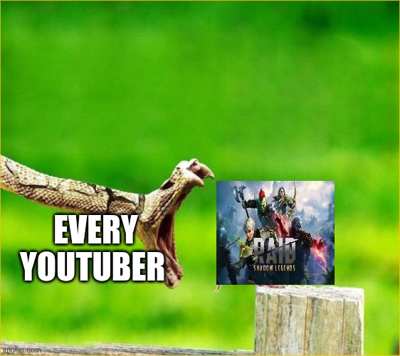 yt | EVERY YOUTUBER | image tagged in snake reality bites | made w/ Imgflip meme maker