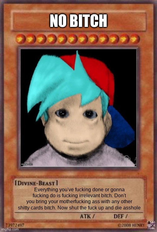 stfu bitch card | image tagged in stfu bitch card | made w/ Imgflip meme maker