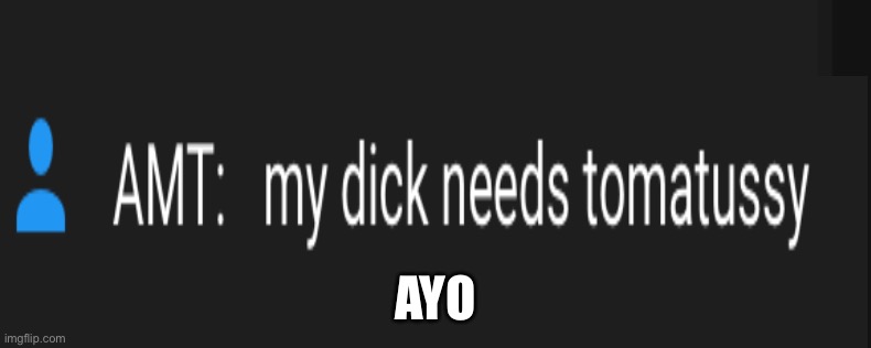 AYO | made w/ Imgflip meme maker