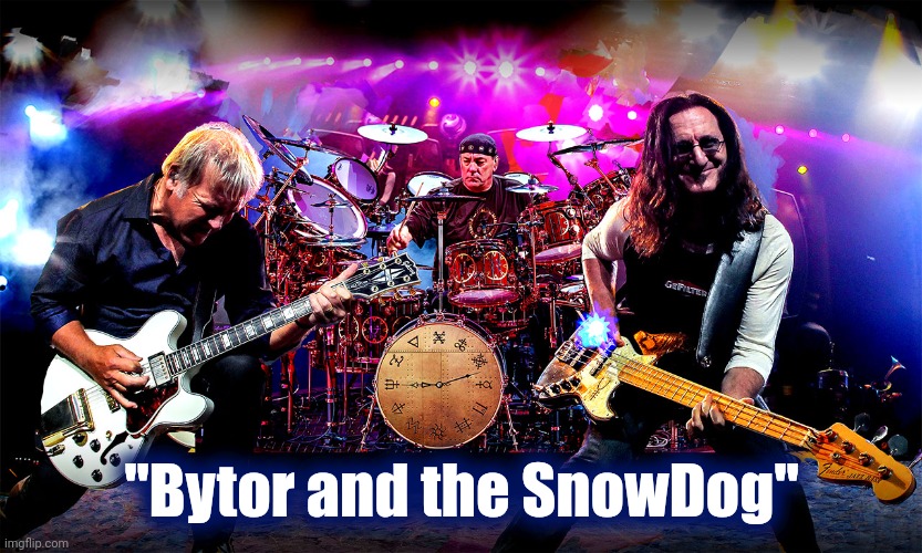 Rush | "Bytor and the SnowDog" | image tagged in rush | made w/ Imgflip meme maker