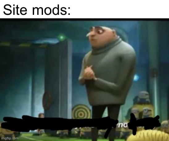 In terms of money | Site mods: | image tagged in in terms of money | made w/ Imgflip meme maker