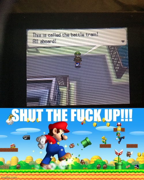 image tagged in super mario shut the fuck up improved | made w/ Imgflip meme maker