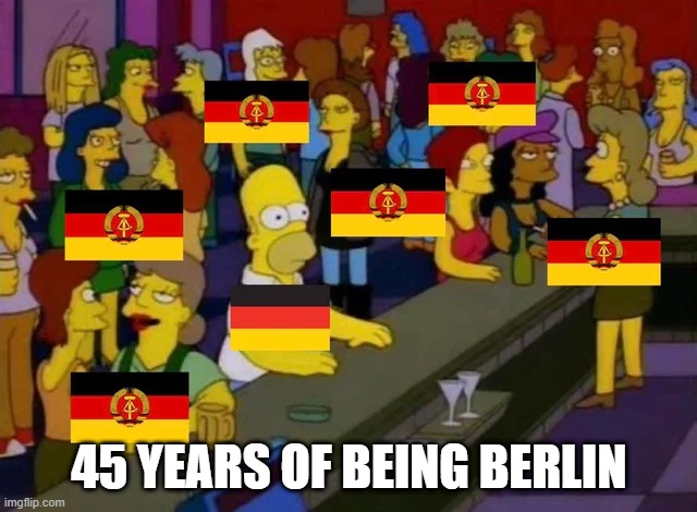Surrounded | 45 YEARS OF BEING BERLIN | image tagged in history memes | made w/ Imgflip meme maker