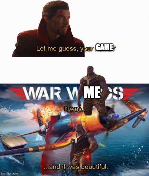 GAME ME | image tagged in white box | made w/ Imgflip meme maker