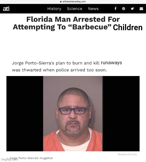 Florida man | runaways Children | image tagged in florida man | made w/ Imgflip meme maker