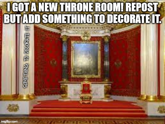 *Dodge* | SOMETHING TO DECORATE IT | made w/ Imgflip meme maker