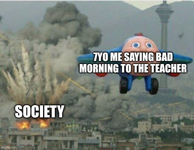 Error 404: Funny Title not found. | image tagged in plane,jay jay the plane,destruction,society,bad morning | made w/ Imgflip meme maker