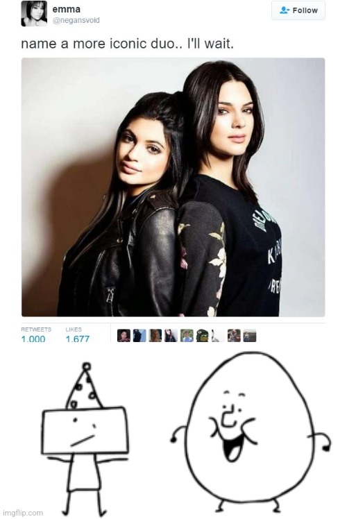 The goats | image tagged in name a more iconic duo | made w/ Imgflip meme maker