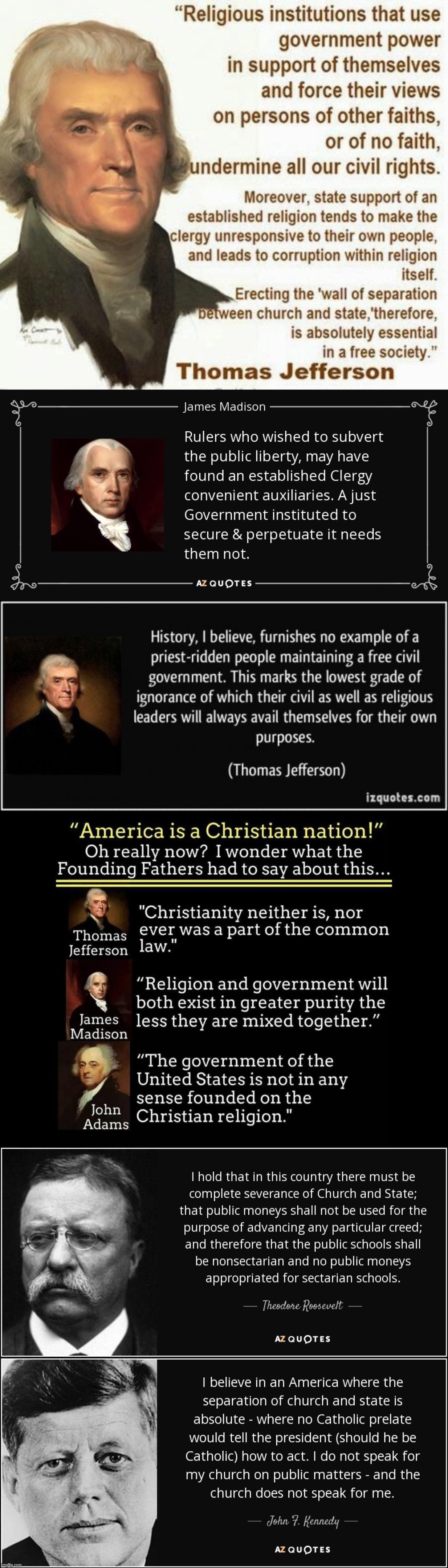 “Separation of Church and State”: Is it a thing or nah? Read & consider! | image tagged in thomas jefferson separation of church and state,james madison separation of church and state,jfk separation of church and state | made w/ Imgflip meme maker