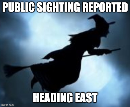 PUBLIC SIGHTING REPORTED HEADING EAST | made w/ Imgflip meme maker