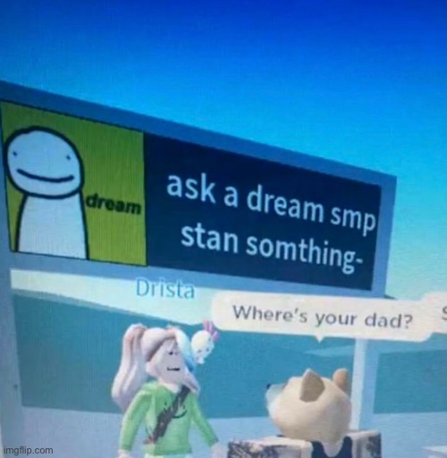 made w/ Imgflip meme maker