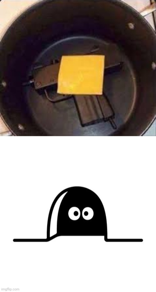 Cheese on gun | image tagged in scared,food,cursed image,cheese,gun,memes | made w/ Imgflip meme maker