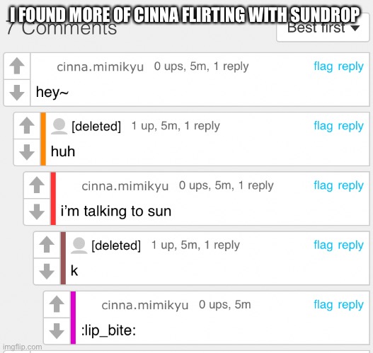 CINNA- | I FOUND MORE OF CINNA FLIRTING WITH SUNDROP | made w/ Imgflip meme maker