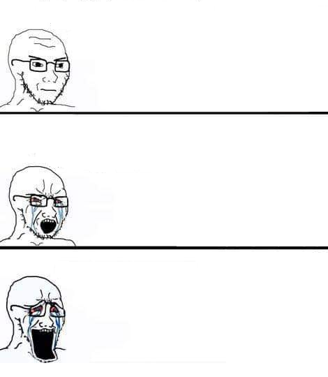 Angry Wojak crying Blank Meme Template