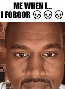 I forgor 💀 meme Compilation