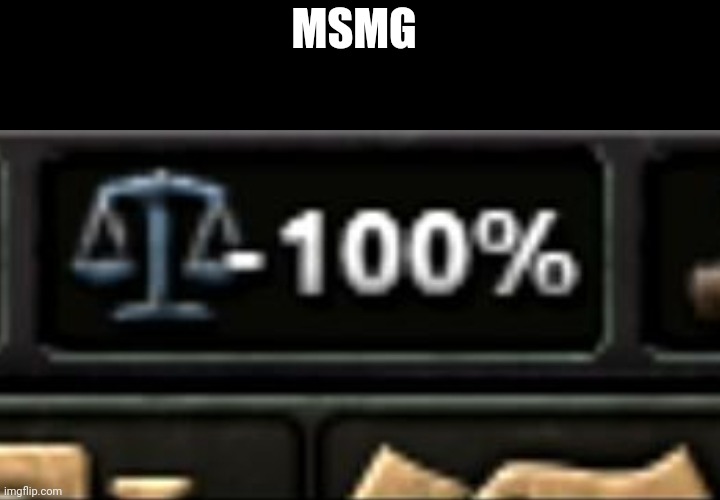 -100 stability | MSMG | made w/ Imgflip meme maker