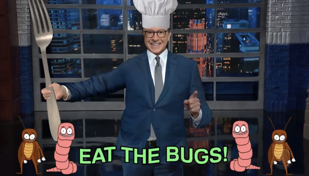 Eat the bugs - Stephen Colbert Blank Meme Template