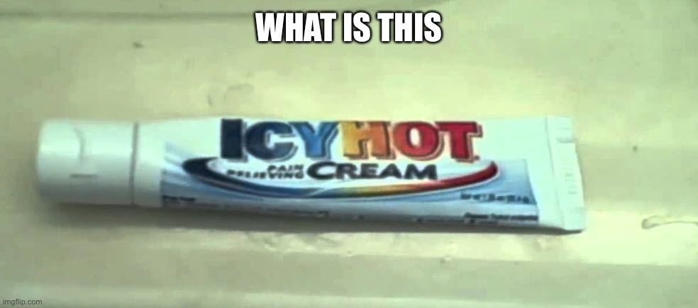 icyhothchallenge | WHAT IS THIS | image tagged in icyhothchallenge | made w/ Imgflip meme maker