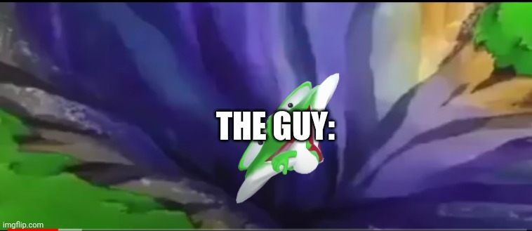 Kirby fall but Yoshi | THE GUY: | image tagged in kirby fall but yoshi | made w/ Imgflip meme maker