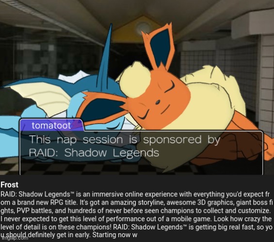 Before viewing, Today's post is sponsored by Raid Shadow Legends, one of the biggest mobile games of 2019 and it's free! | made w/ Imgflip meme maker